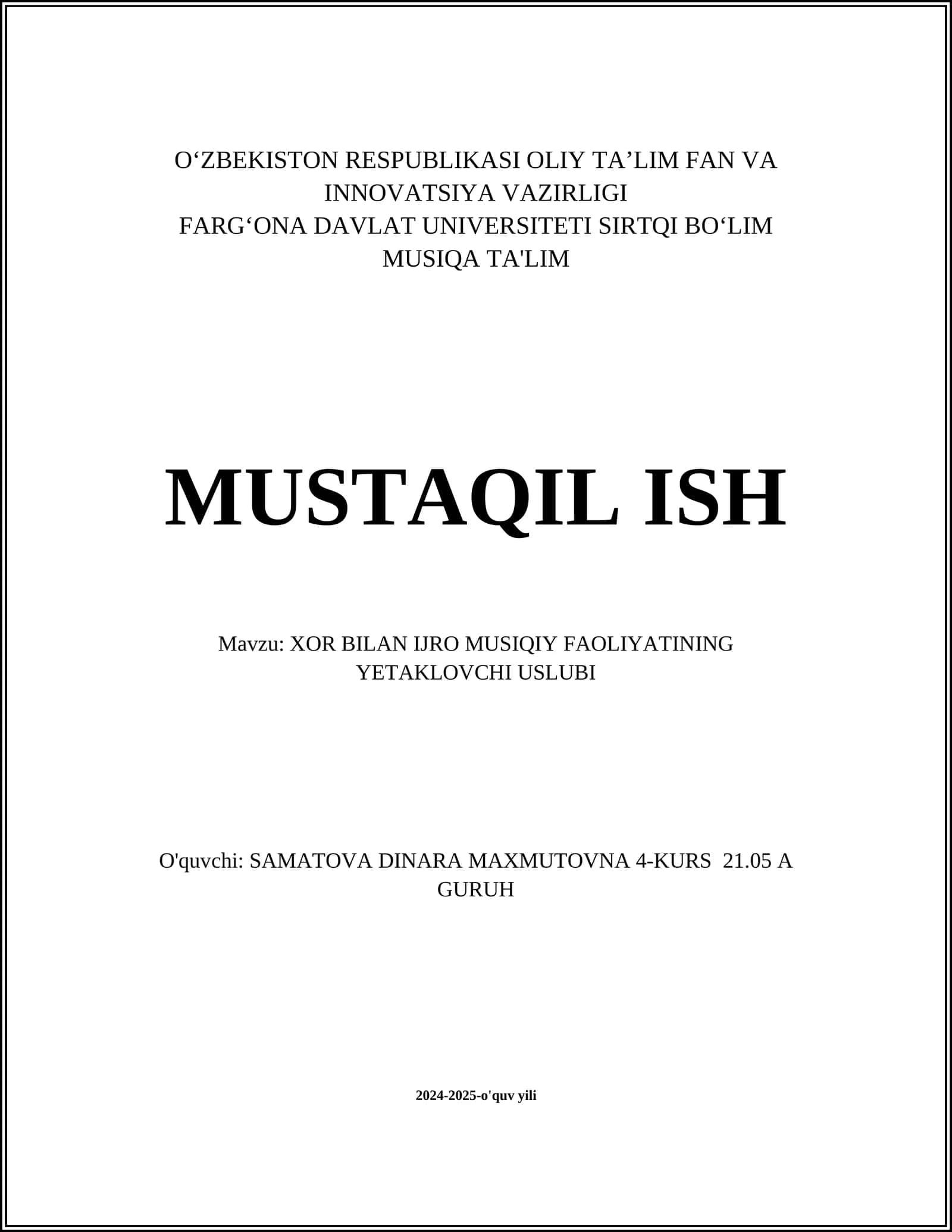 XOR BILAN IJRO MUSIQIY FAOLIYATINING YETAKLOVCHI USLUBI