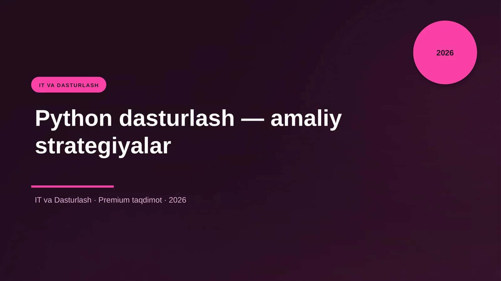 Python dasturlash — amaliy strategiyalar