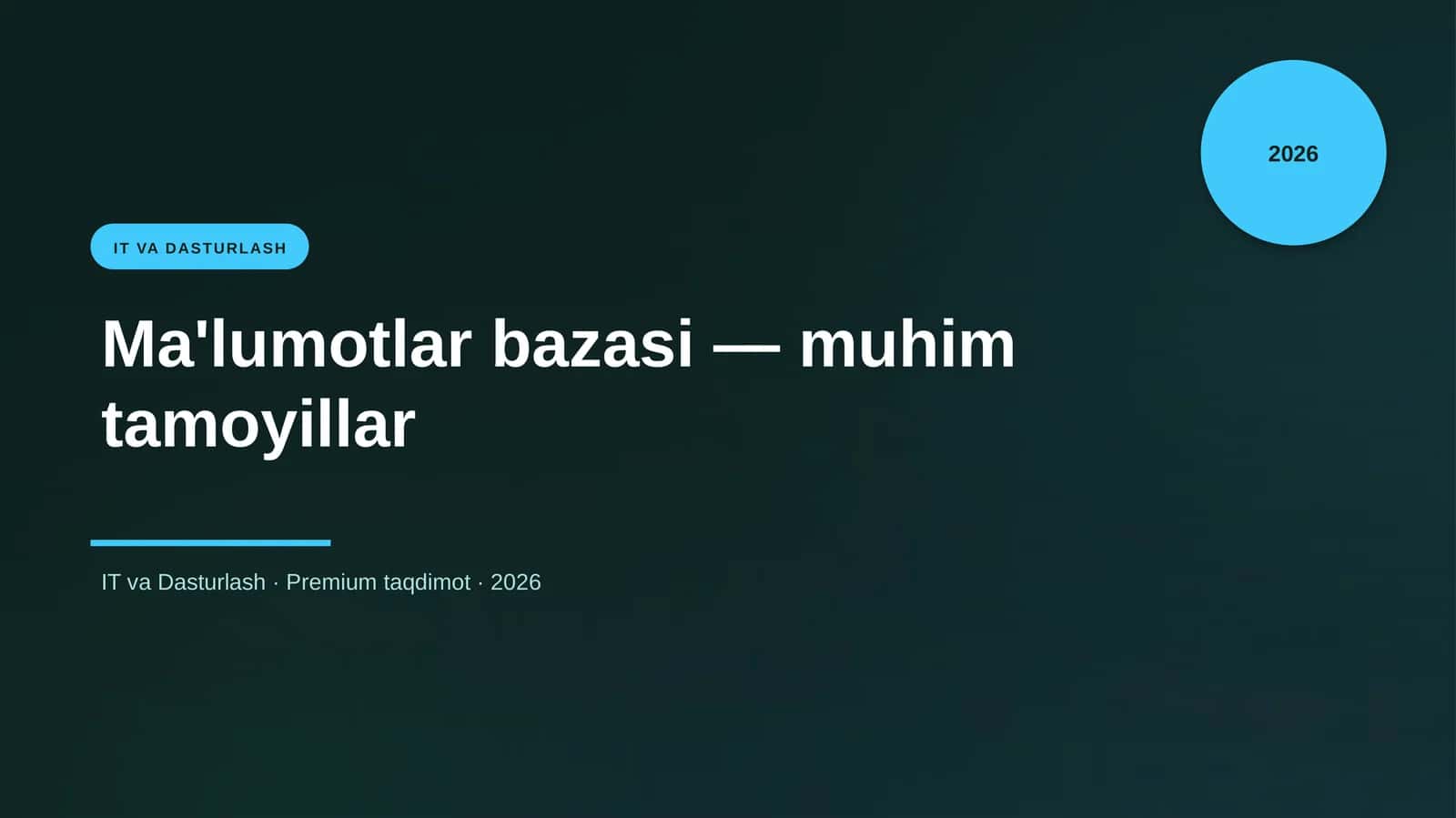 Ma'lumotlar bazasi — muhim tamoyillar