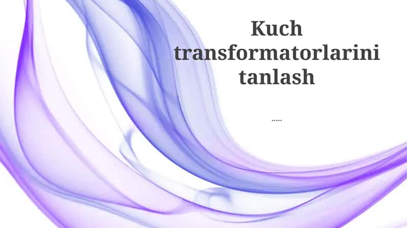 Transformator turlari