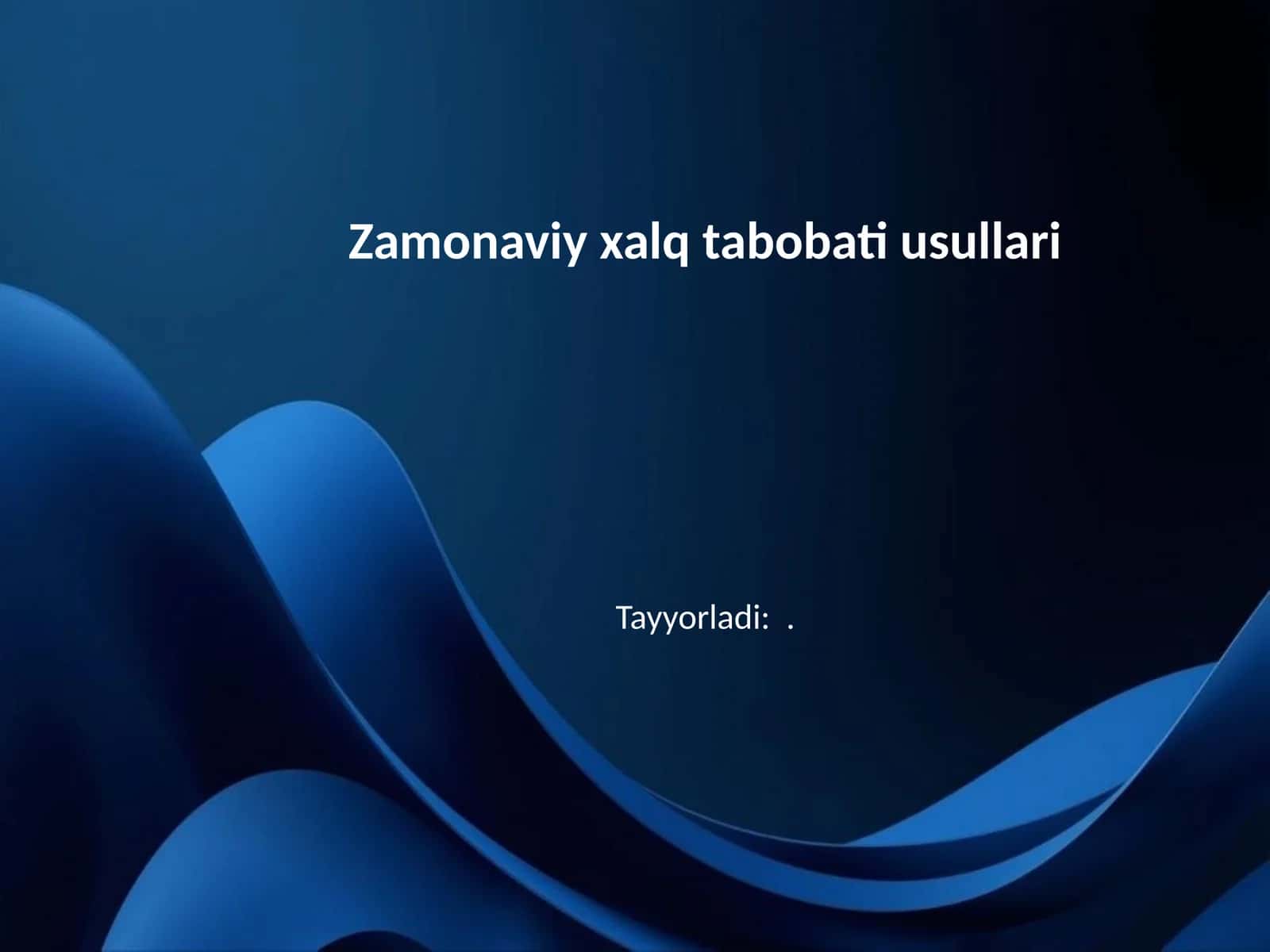 Zamonaviy xalq tabobati usullari