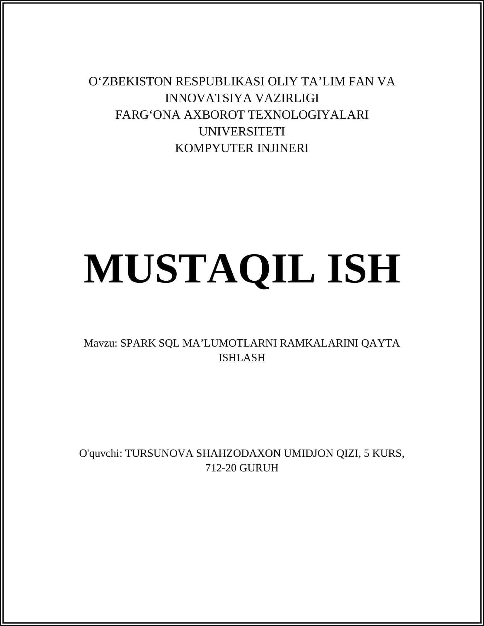 Spark SQL MAʼLUMOTLARNI RAMKALARINI QAYTA ISHLASH