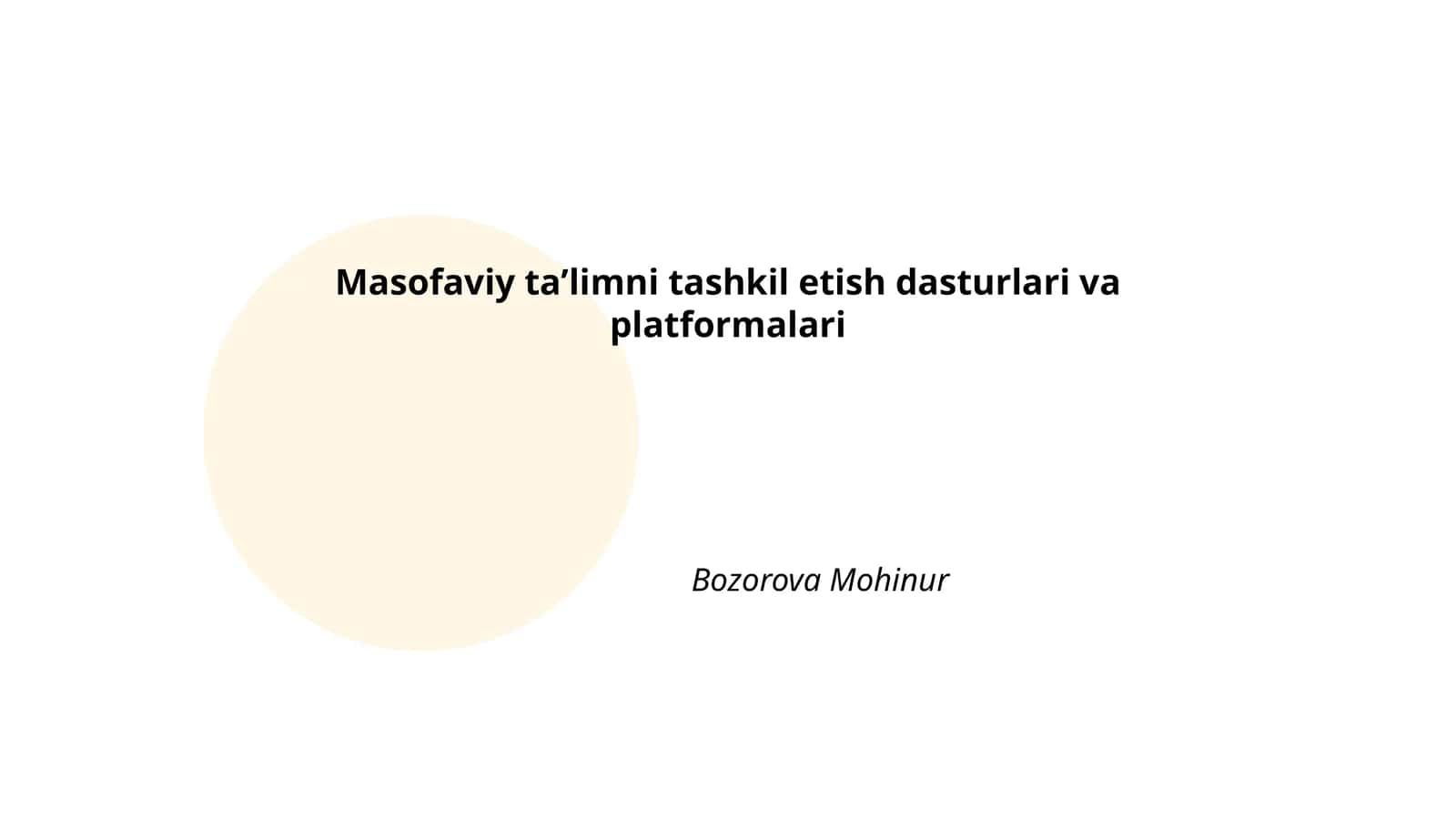 Masofaviy taʼlimni tashkil etish dasturlari va platformalari