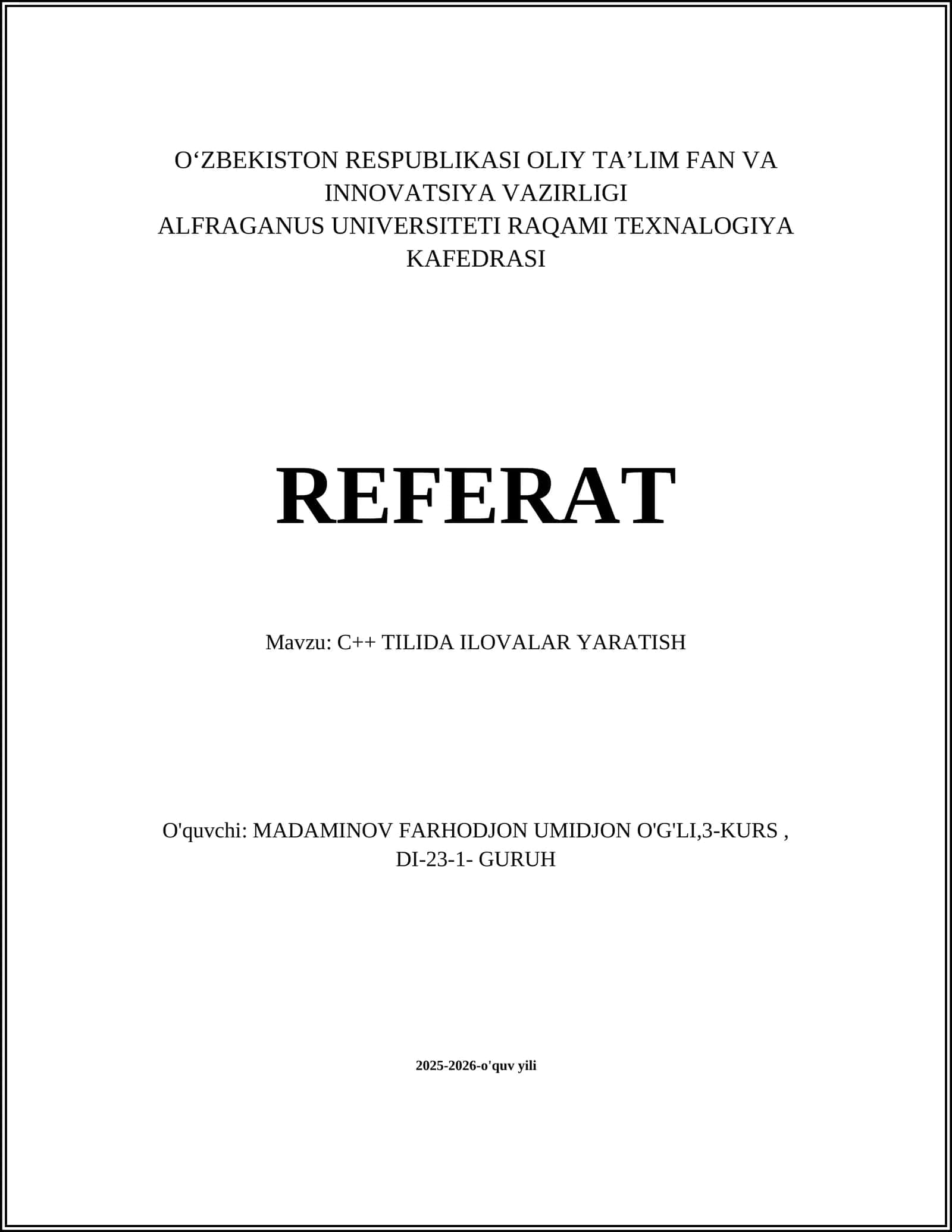 C++ TILIDA ILOVALAR YARATISH