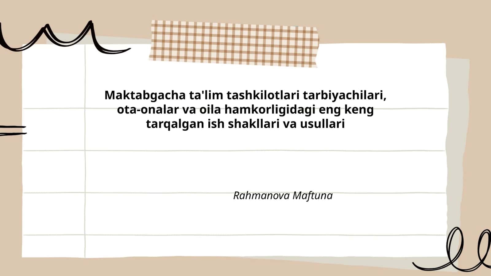 Maktabgacha ta'lim tashkilotlari tarbiyachilari, ota-onalar va oila hamkorligidagi eng keng tarqalgan ish shakllari va usullari
