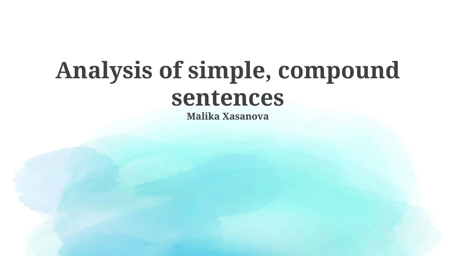 Analysis of simple, compound sentences