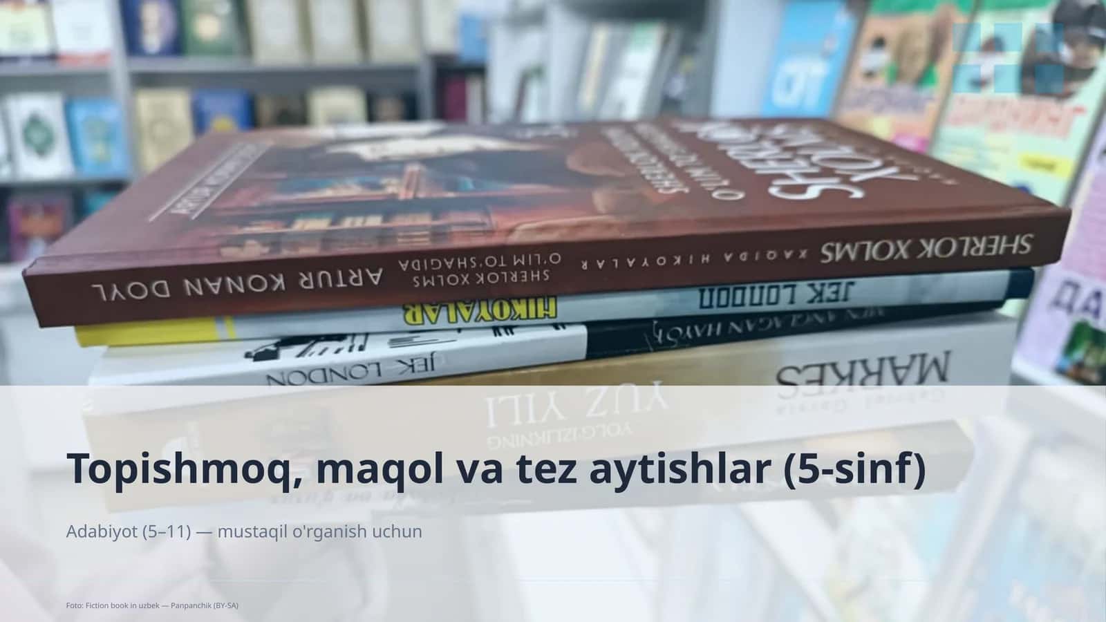 Topishmoq, maqol va tez aytishlar (5-sinf)