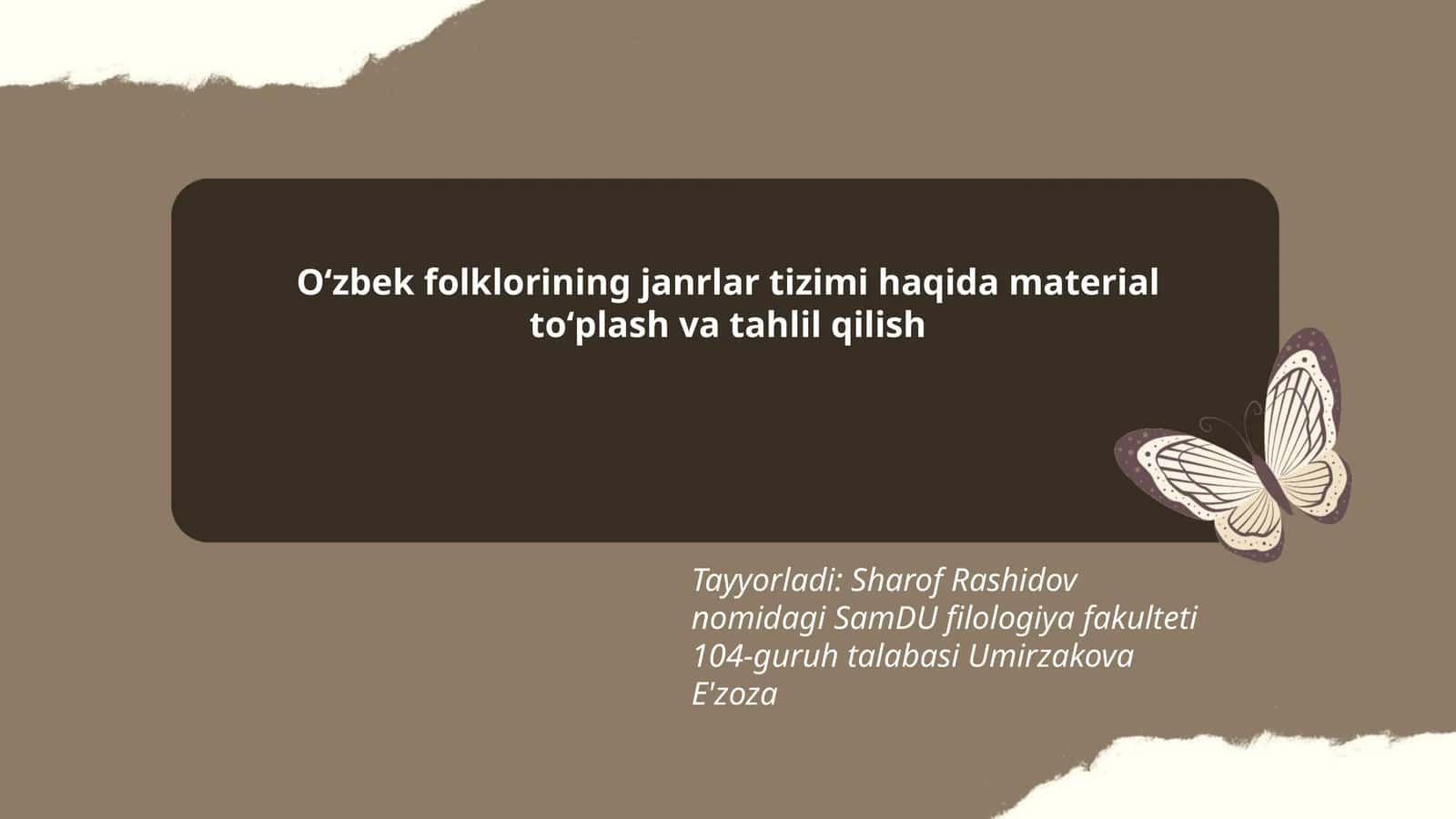 Oʻzbek folklorining janrlar tizimi haqida material toʻplash va tahlil qilish