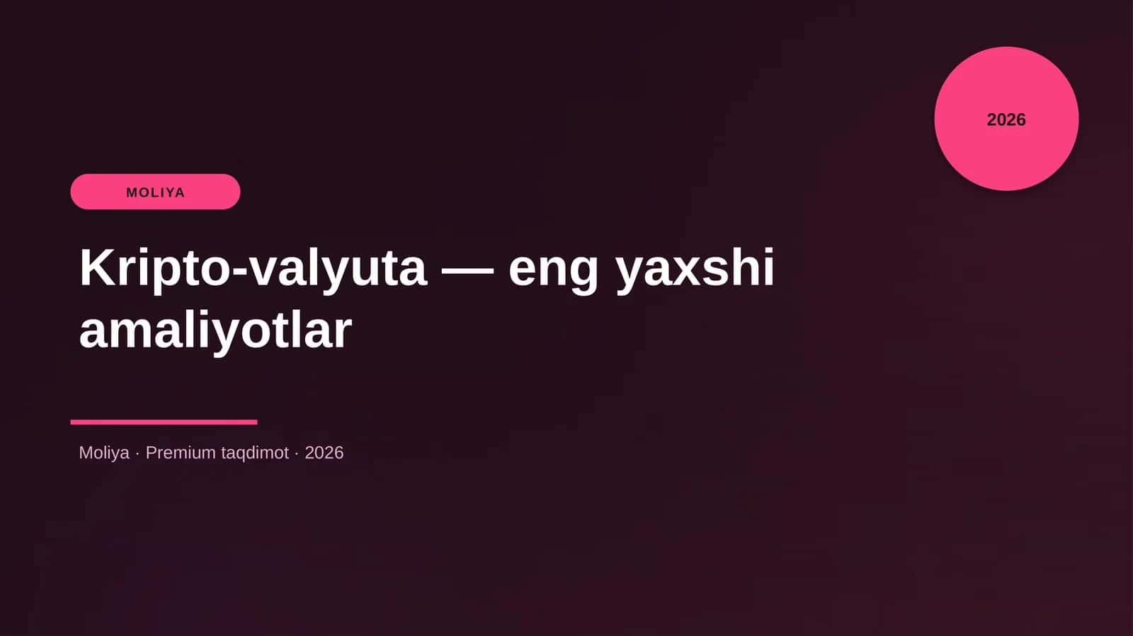 Kripto-valyuta — eng yaxshi amaliyotlar