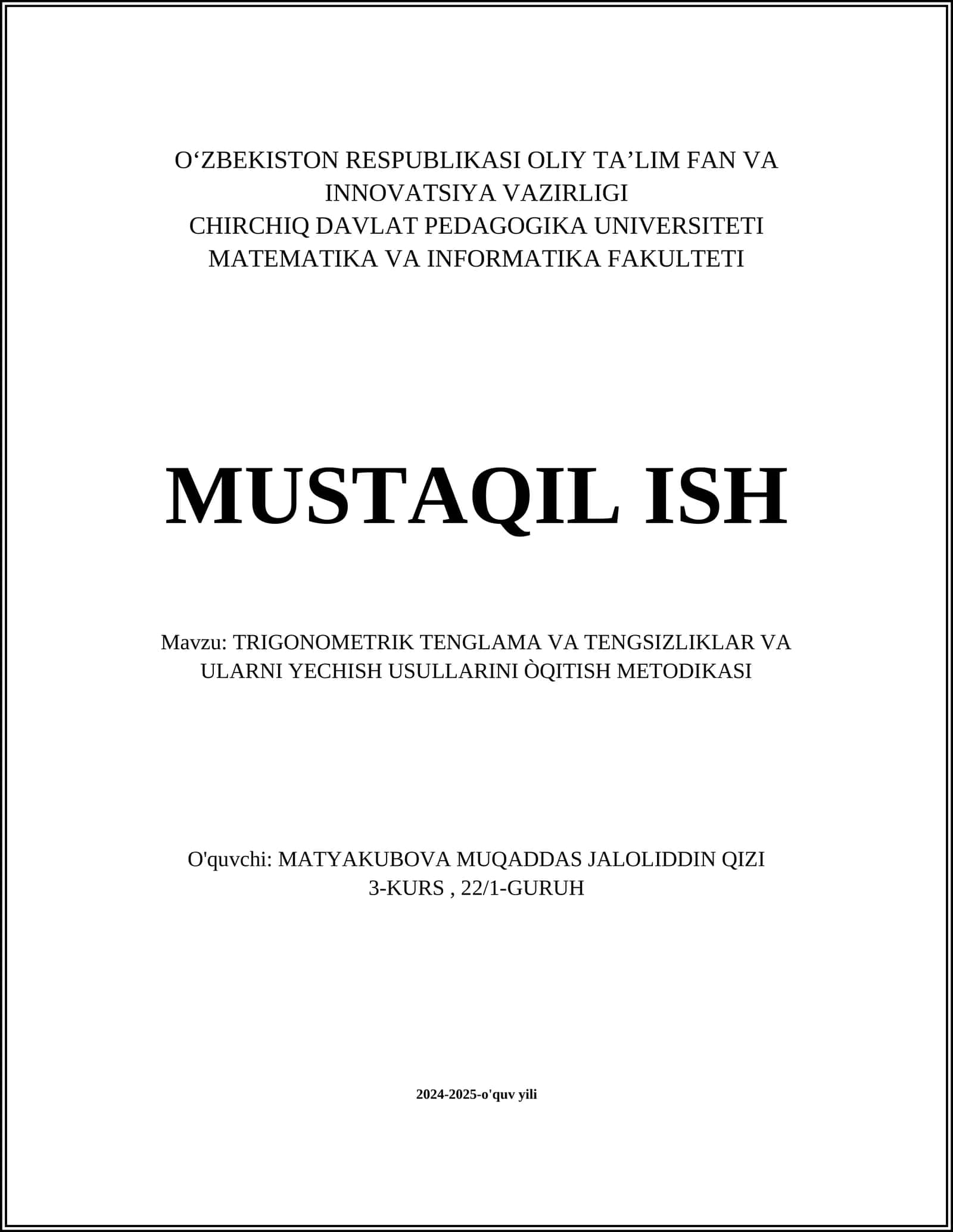 TRIGONOMETRIK TENGLAMA VA TENGSIZLIKLAR VA ULARNI YECHISH USULLARINI ÒQITISH METODIKASI
