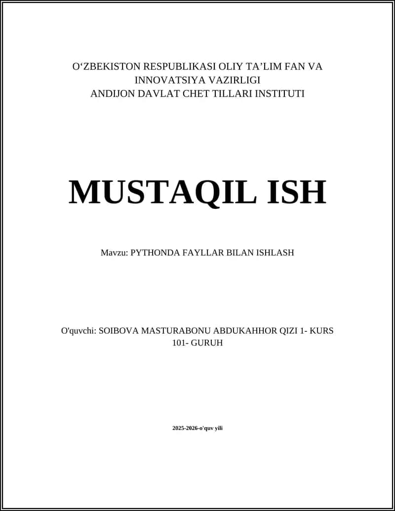 PYTHONDA FAYLLAR BILAN ISHLASH
