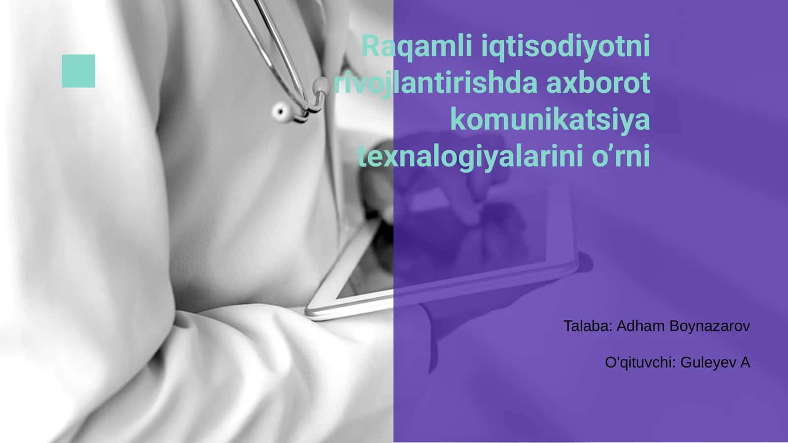 Raqamli Iqtisodiyotni Rivojlantirishda Axborot Kommunikatsiya Texnologiyalarini