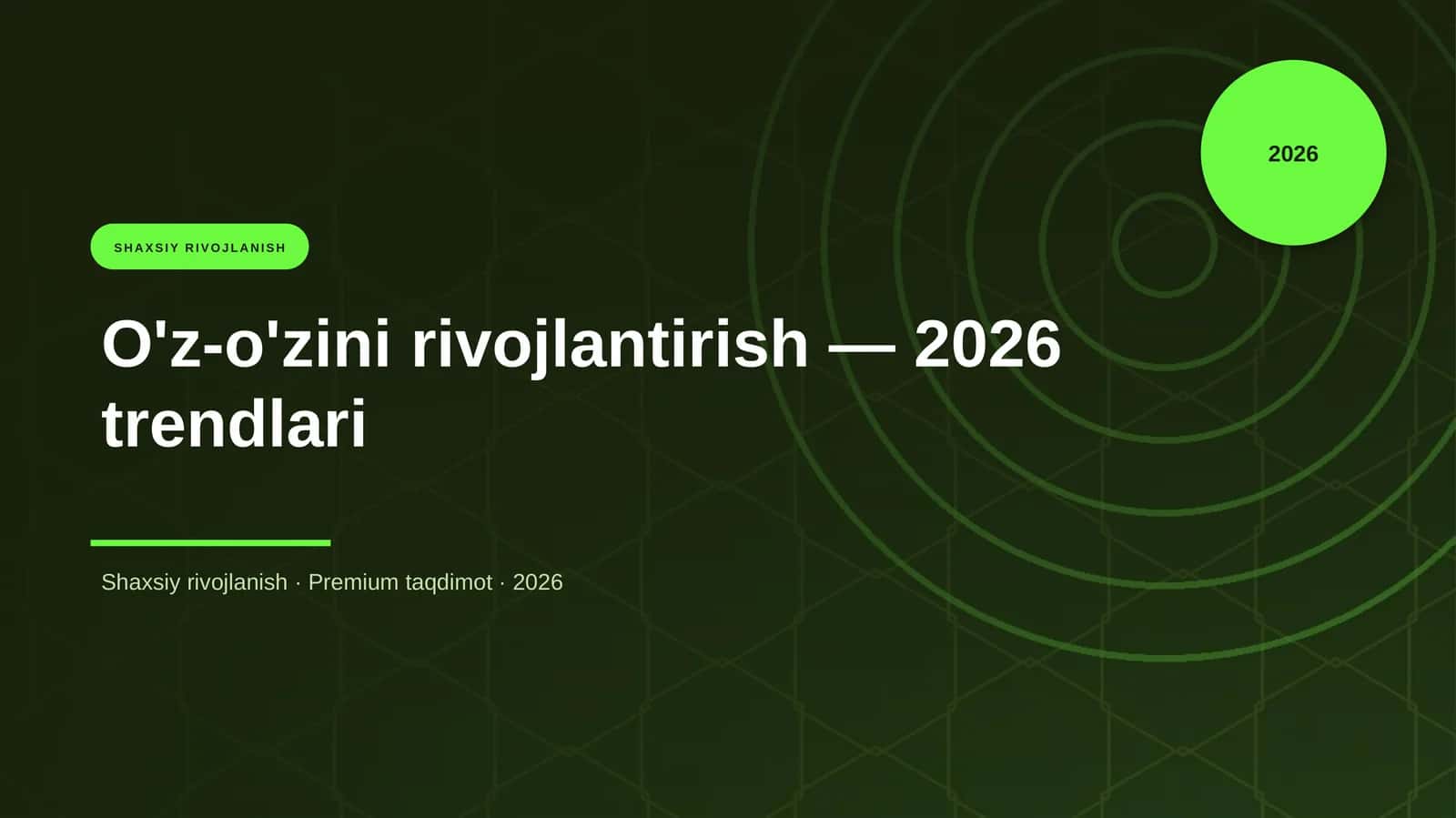 O'z-o'zini rivojlantirish — 2026 trendlari