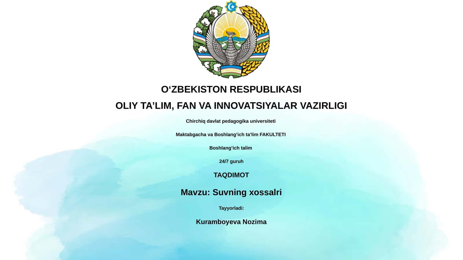 Suvning xossalari