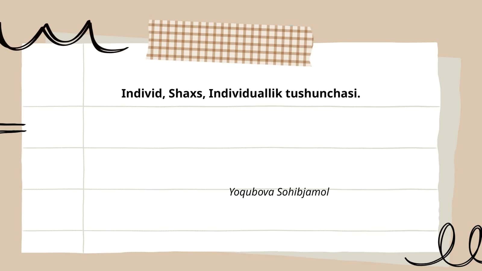 Individ, Shaxs, Individuallik tushunchasi