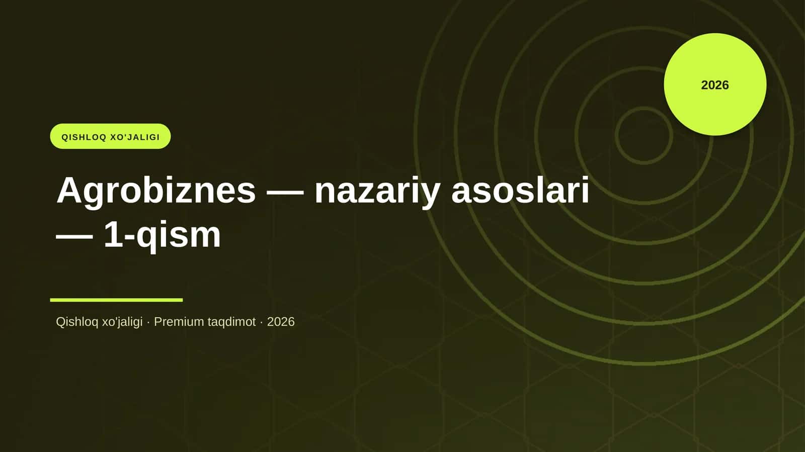 Agrobiznes — nazariy asoslari — 1-qism