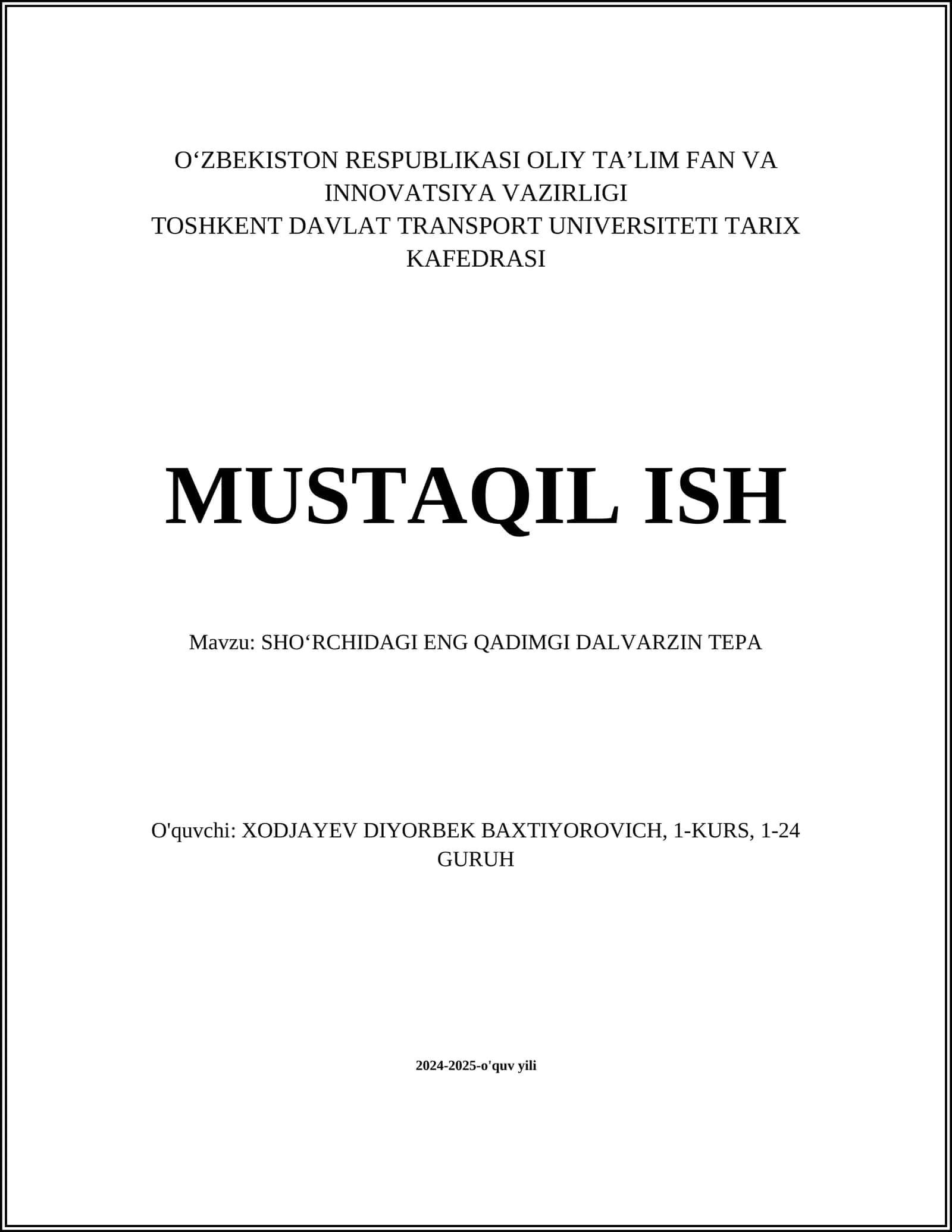 SHOʻRCHIDAGI ENG QADIMGI DALVARZIN TEPA