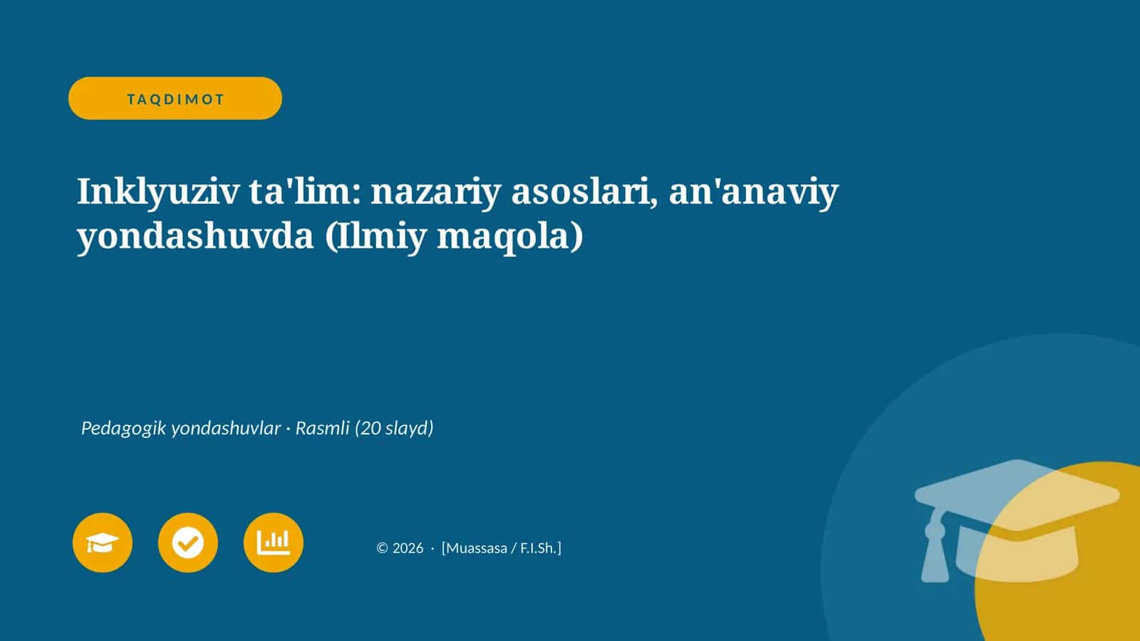 Inklyuziv ta'lim: nazariy asoslari, an'anaviy yondashuvda (Ilmiy maqola)