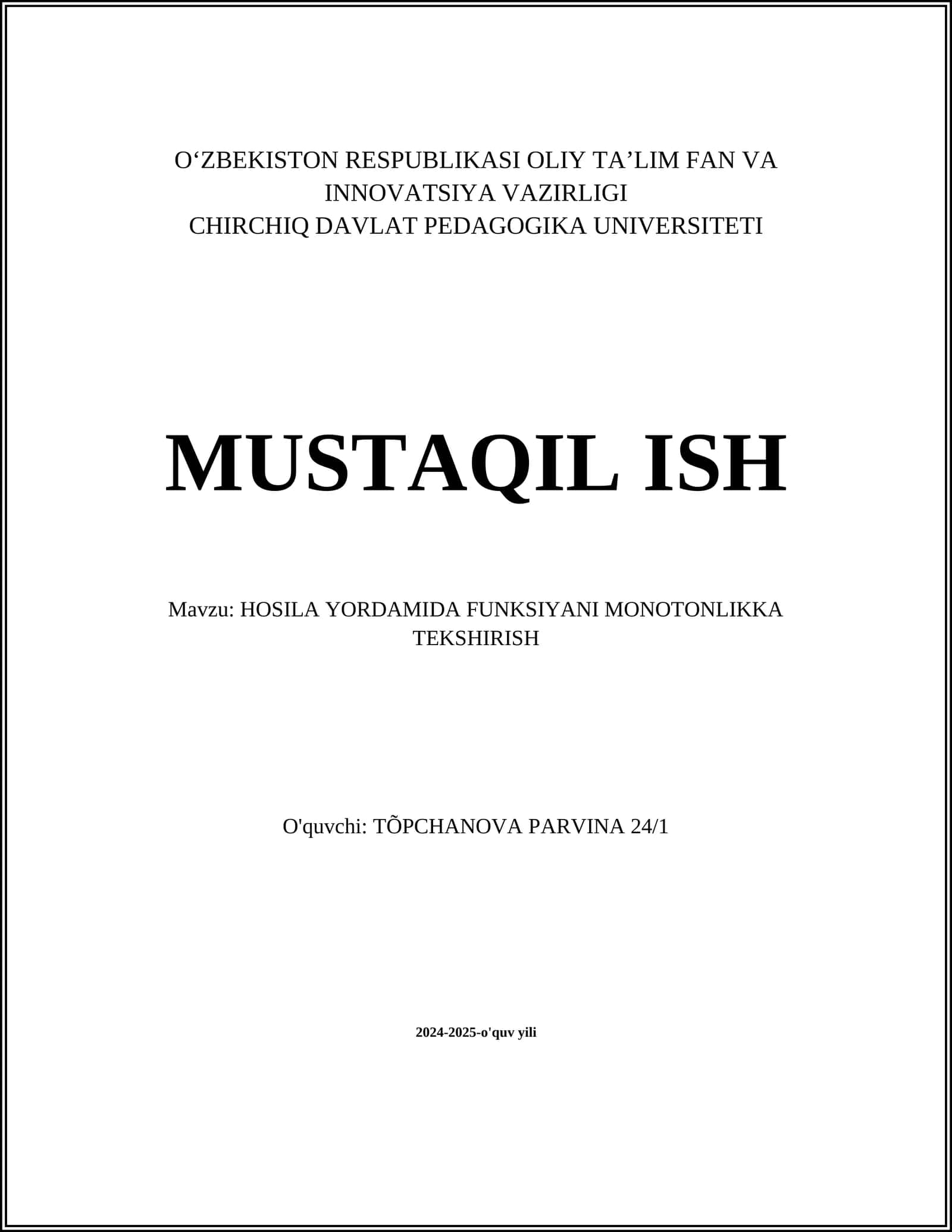 HOSILA YORDAMIDA FUNKSIYANI MONOTONLIKKA TEKSHIRISH