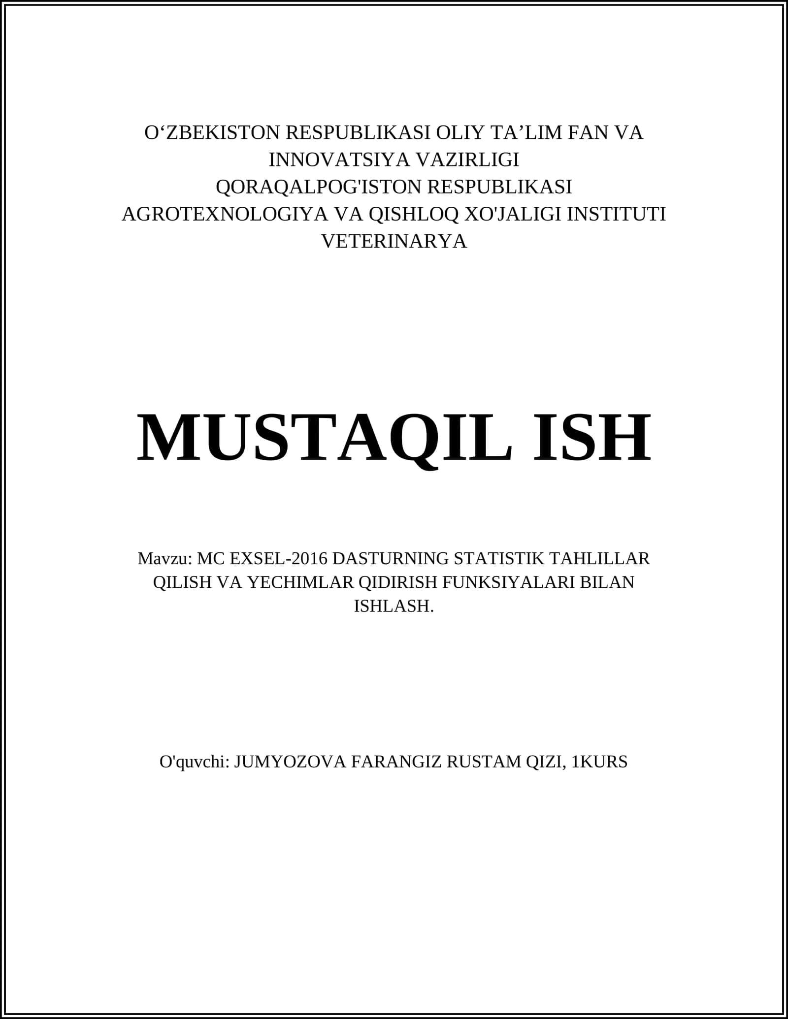 MC EXSEL-2016 DASTURNING STATISTIK TAHLILLAR QILISH VA YECHIMLAR QIDIRISH FUNKSIYALARI BILAN ISHLASH