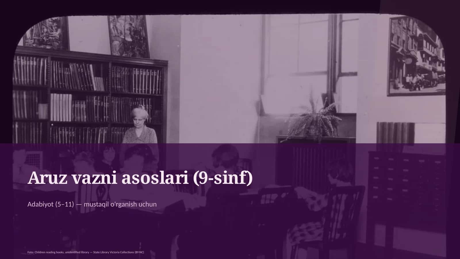 Aruz vazni asoslari (9-sinf)