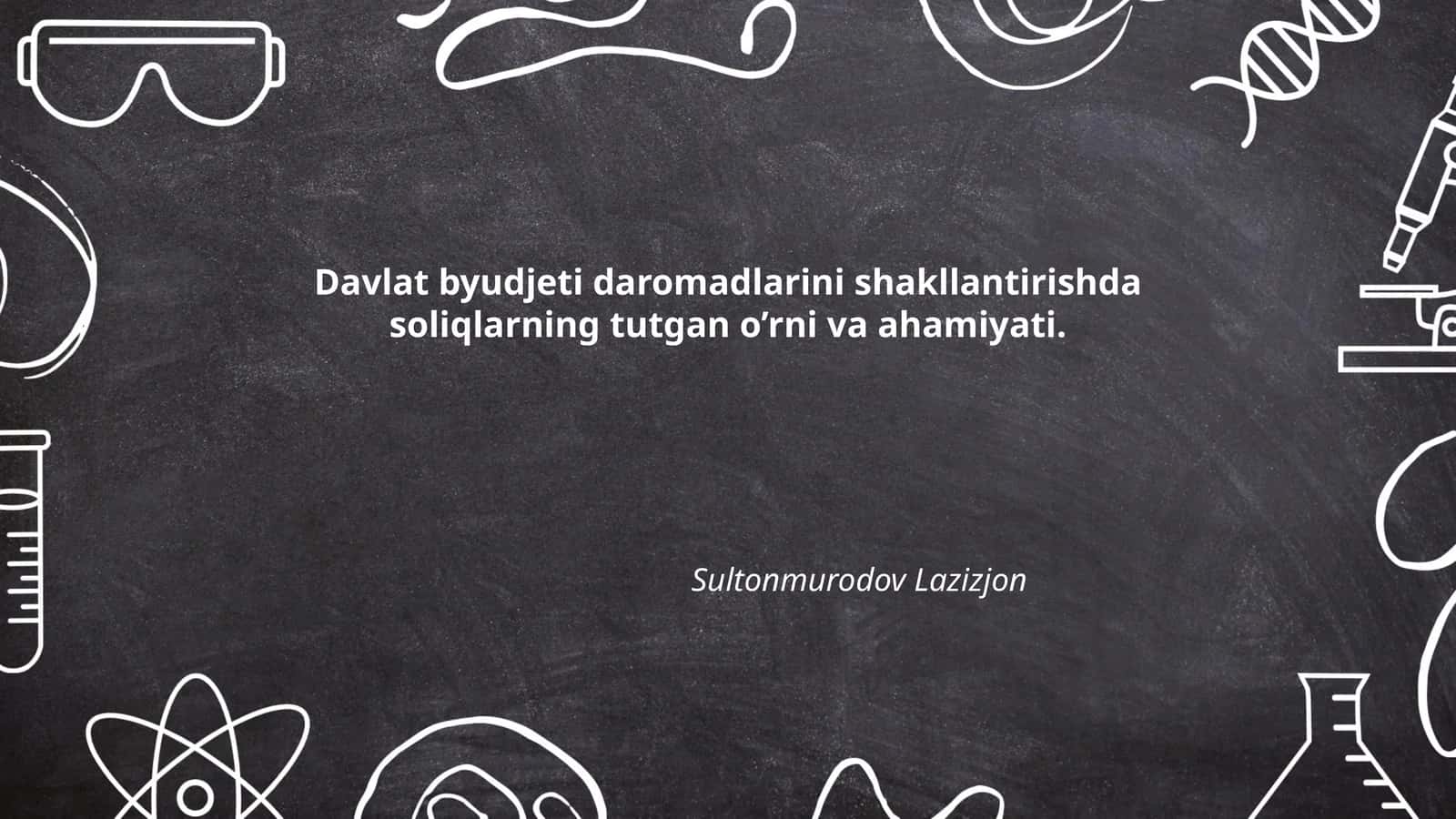Davlat byudjeti daromadlarini shakllantirishda soliqlarning tutgan o'rni va ahamiyati