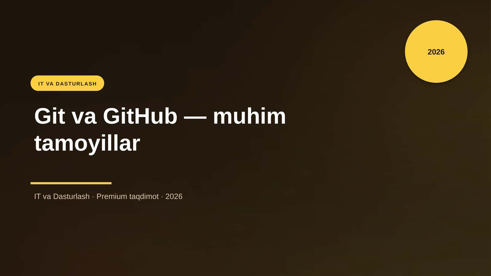 Git va GitHub — muhim tamoyillar