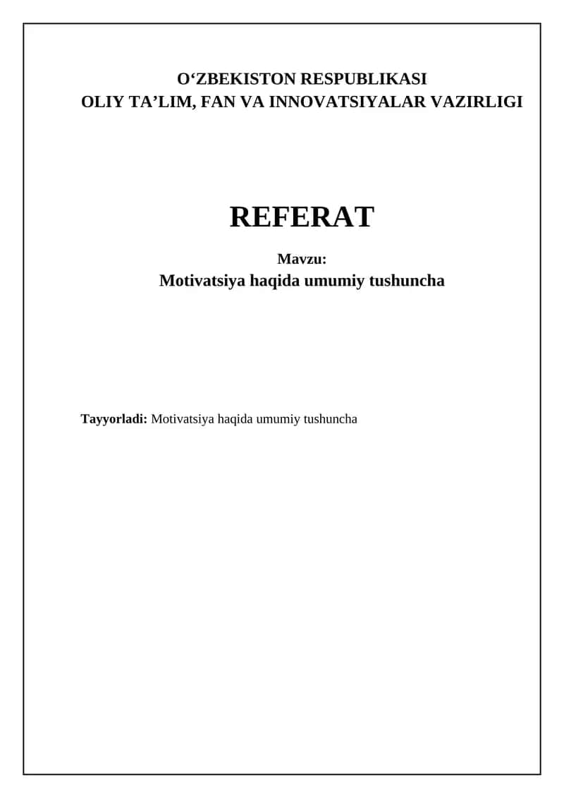 Motivatsiya haqida umumiy tushuncha