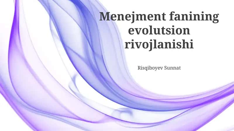 Zamonaviy Menejment Nazariyalari