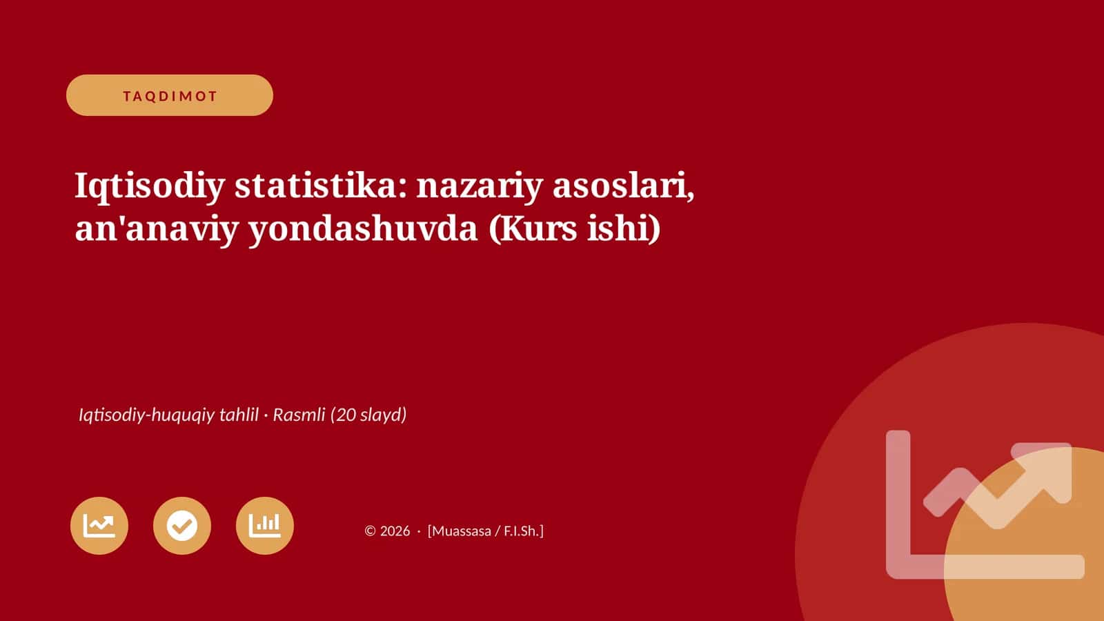 Iqtisodiy statistika: nazariy asoslari, an'anaviy yondashuvda (Kurs ishi)