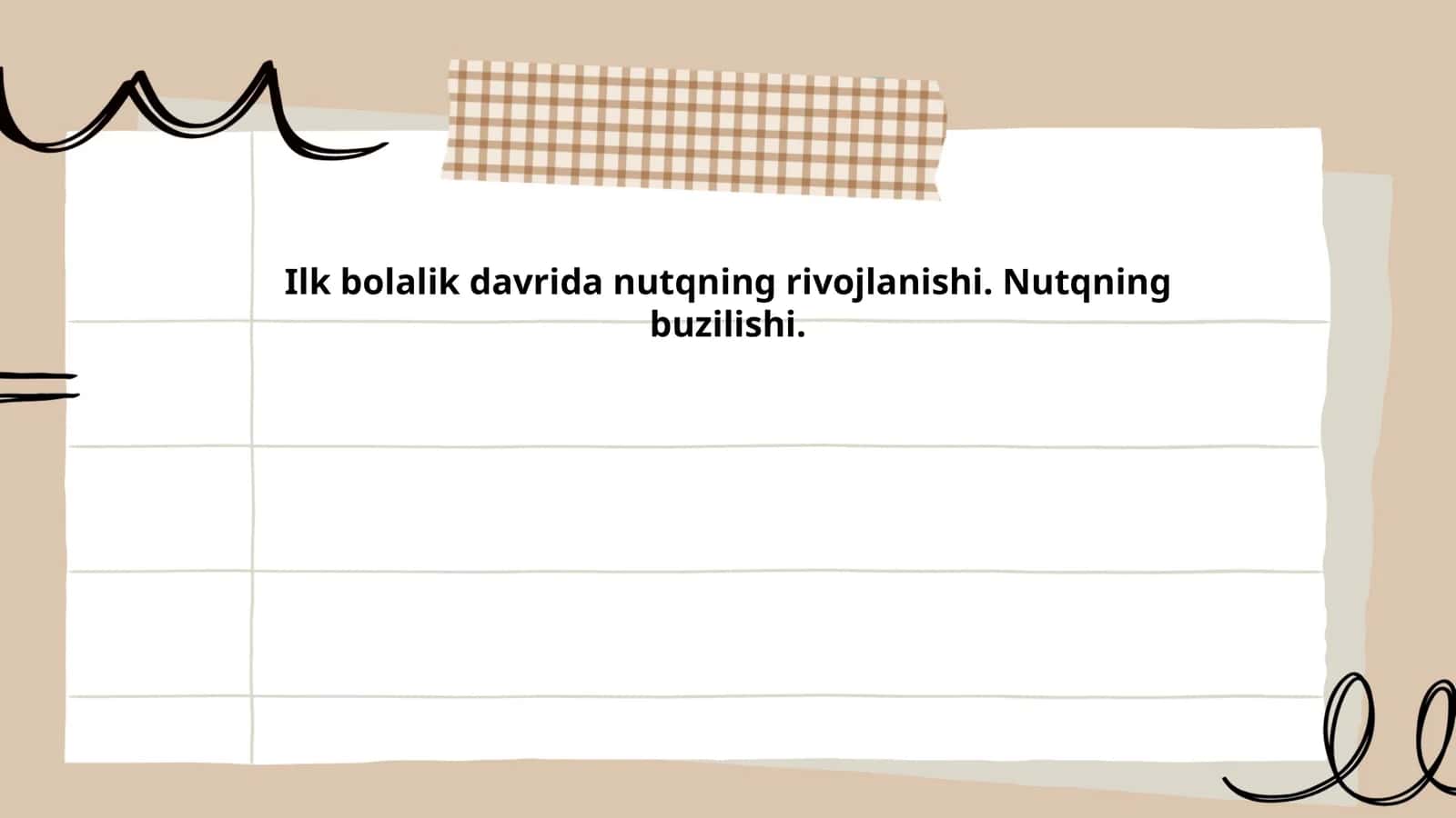Ilk bolalik davrida nutqning rivojlanishi. Nutqning buzilishi