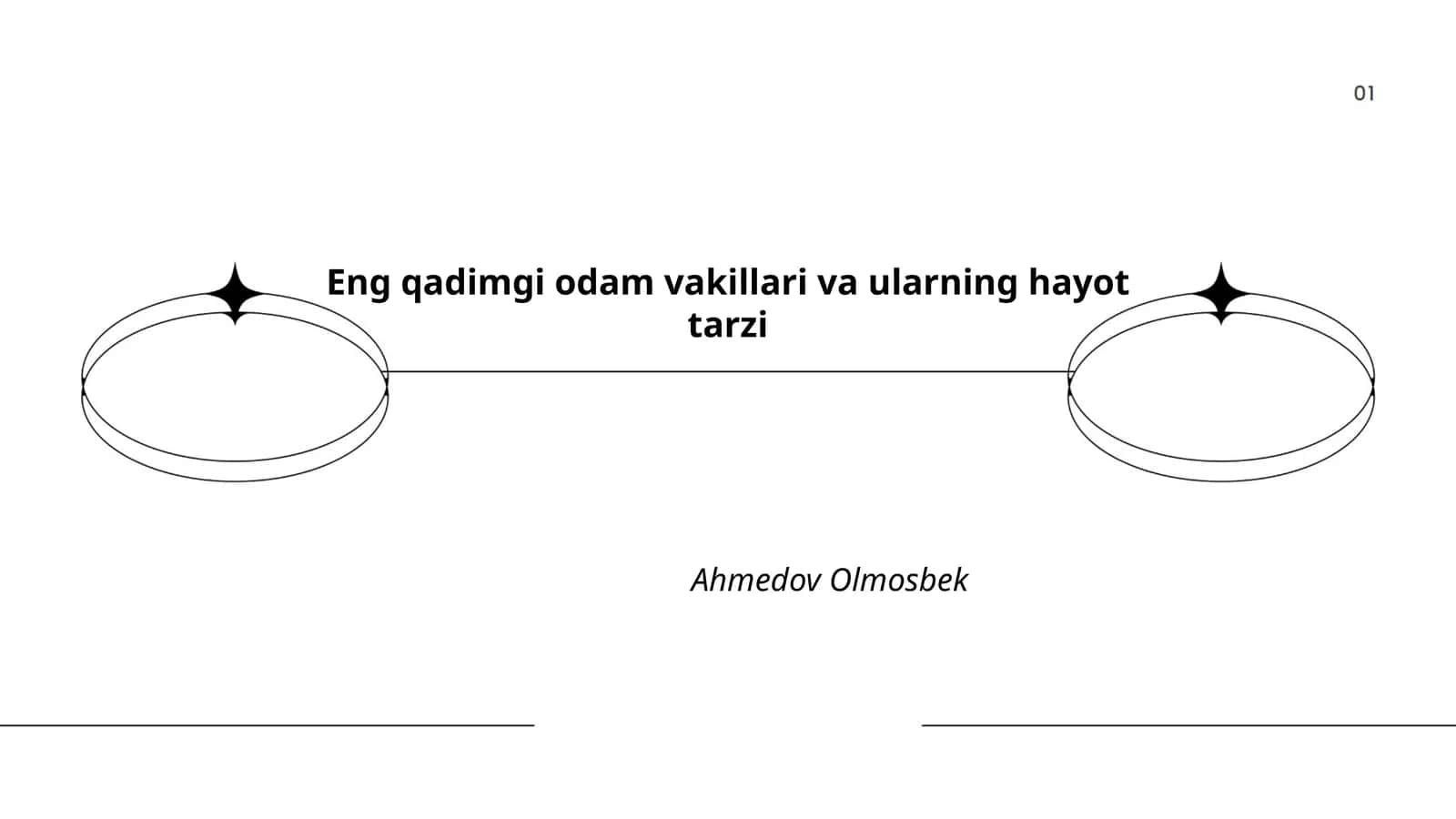 Eng qadimgi odam vakillari va ularning hayot tarzi