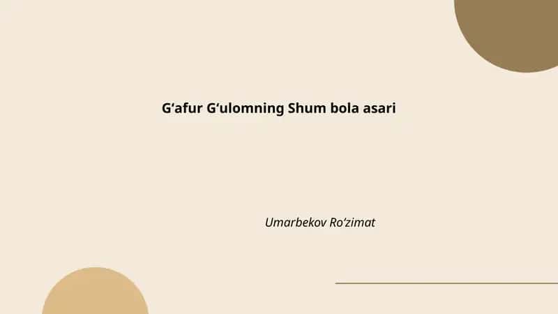 Gʻafur Gʻulomning Shum bola asari