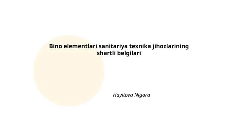 Bino elementlari sanitariya texnika jihozlarining shartli belgilari