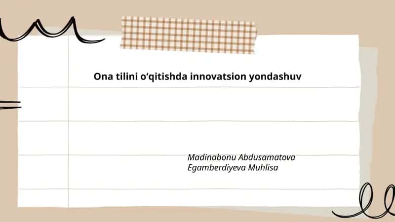 Ona tilini oʻqitishda innovatsion yondashuv