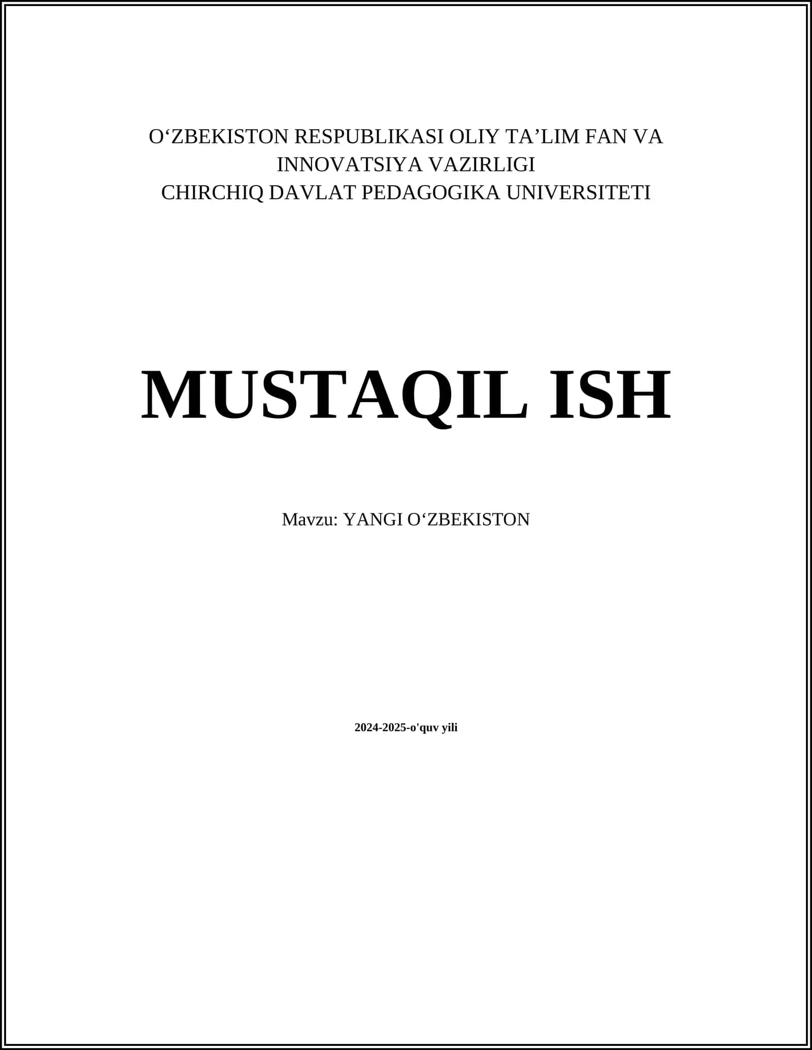MUSTAQIL ISH - YANGI OʻZBEKISTON