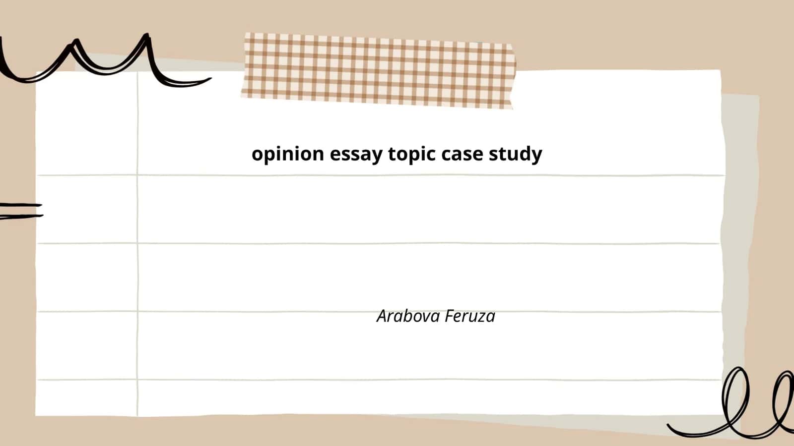 opinion essay topic case study