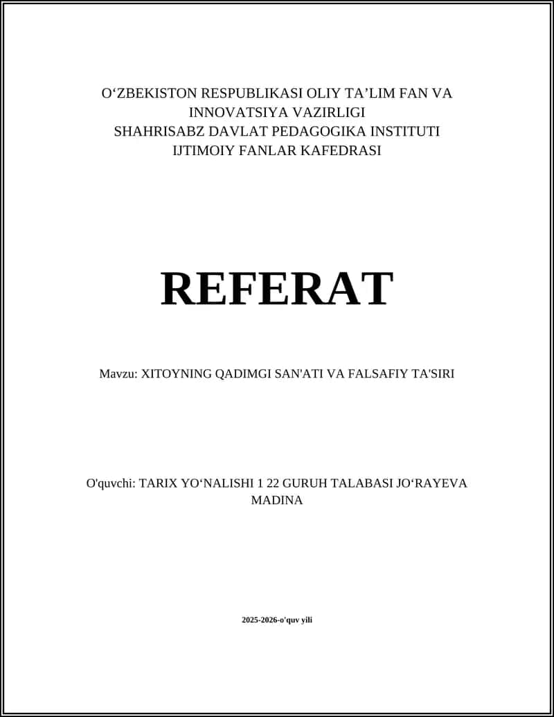 XITOYNING QADIMGI SAN'ATI VA FALSAFIY TA'SIRI