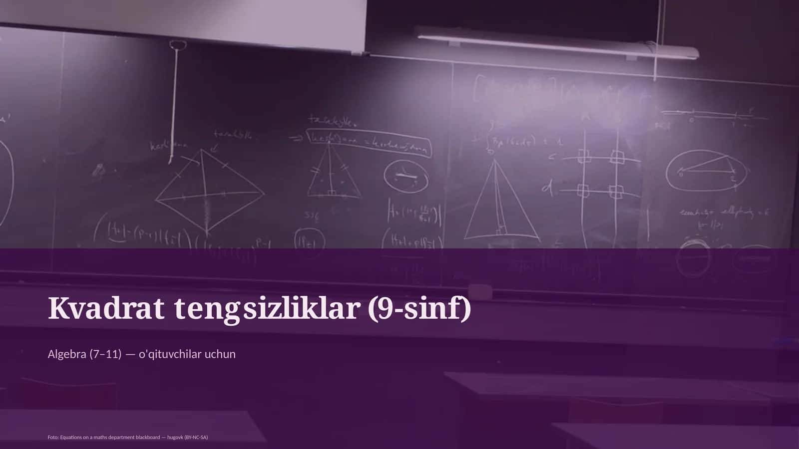 Kvadrat tengsizliklar (9-sinf)