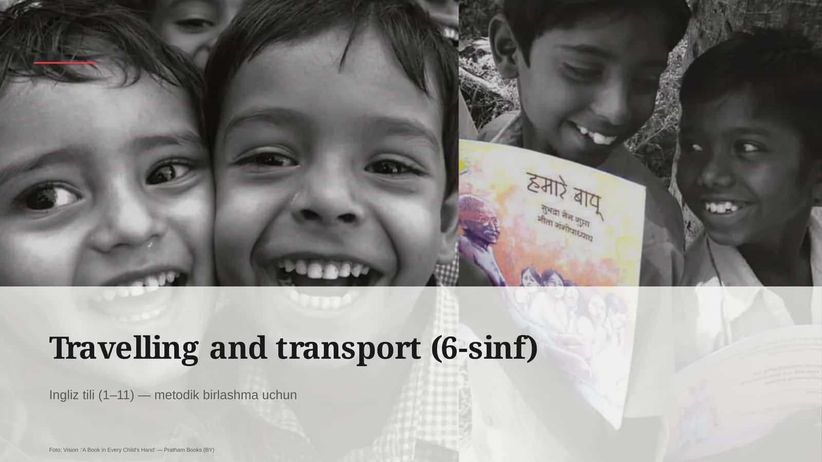 Travelling and transport (6-sinf)