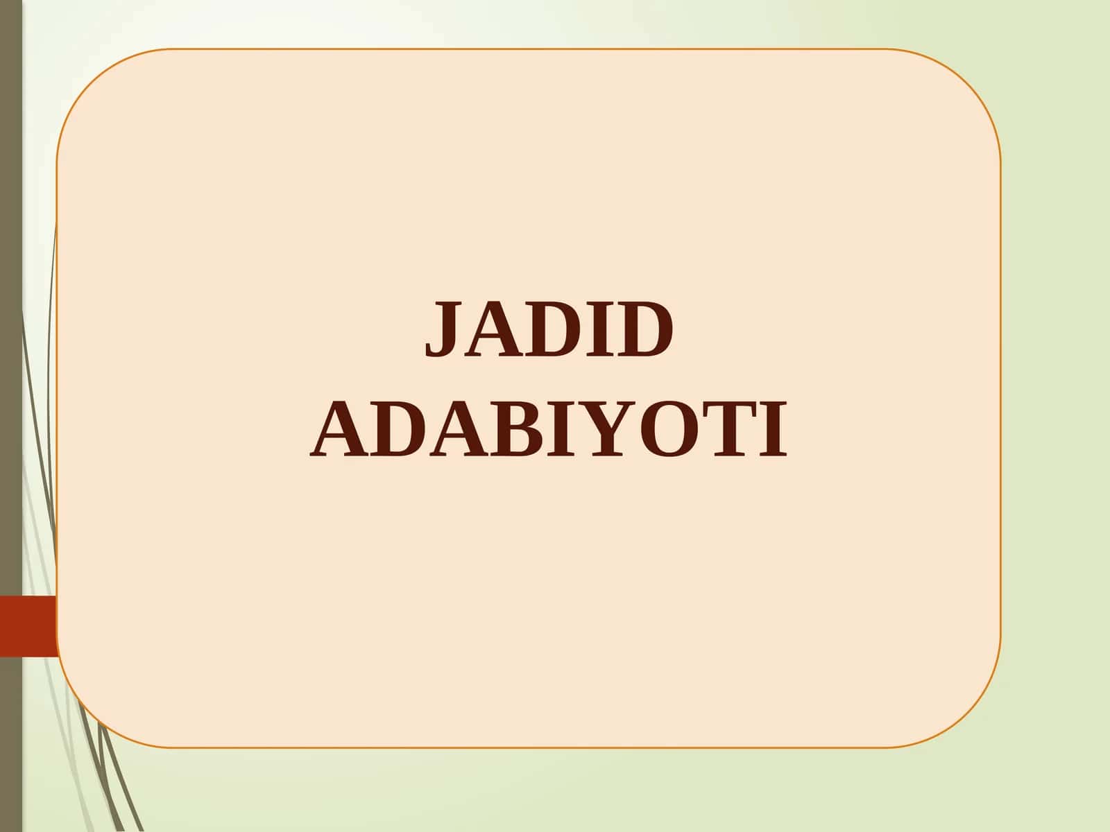 JADID ADABIYOTI