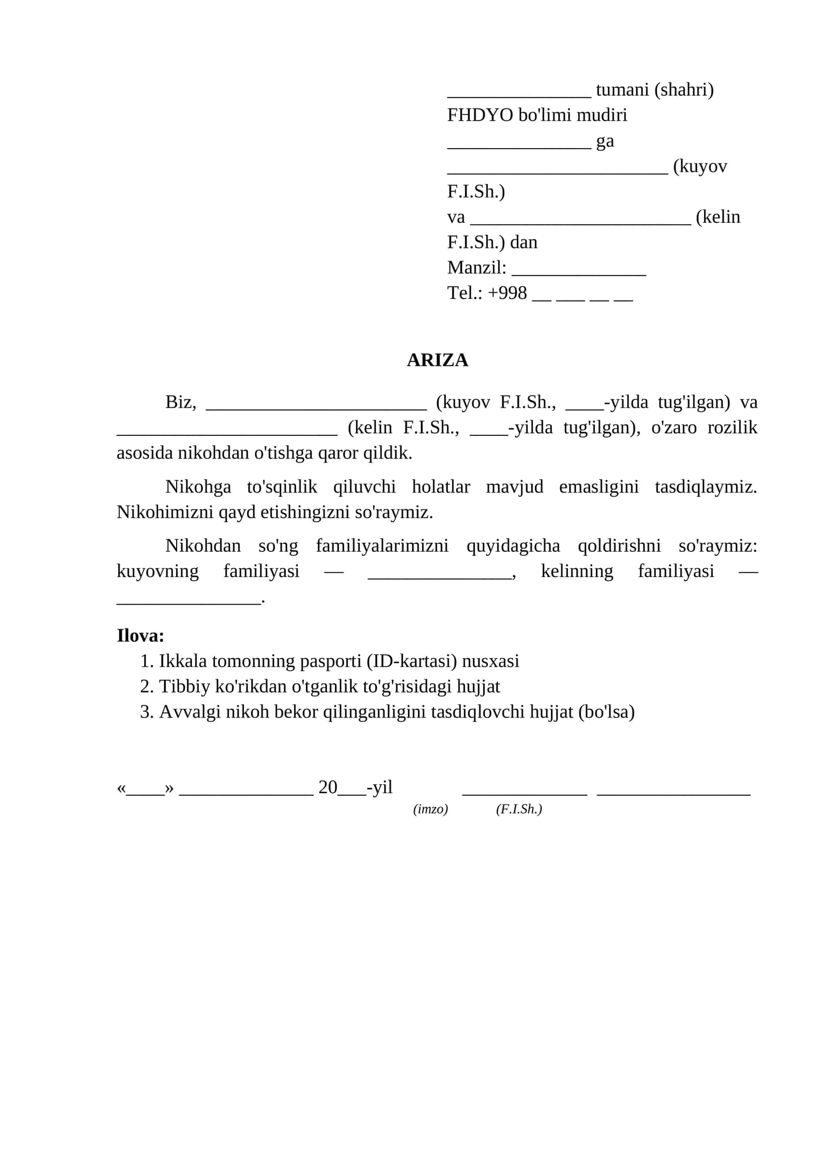 FHDYO organiga nikohni qayd etish togrisida ariza qoshma ariza ariza namunasi