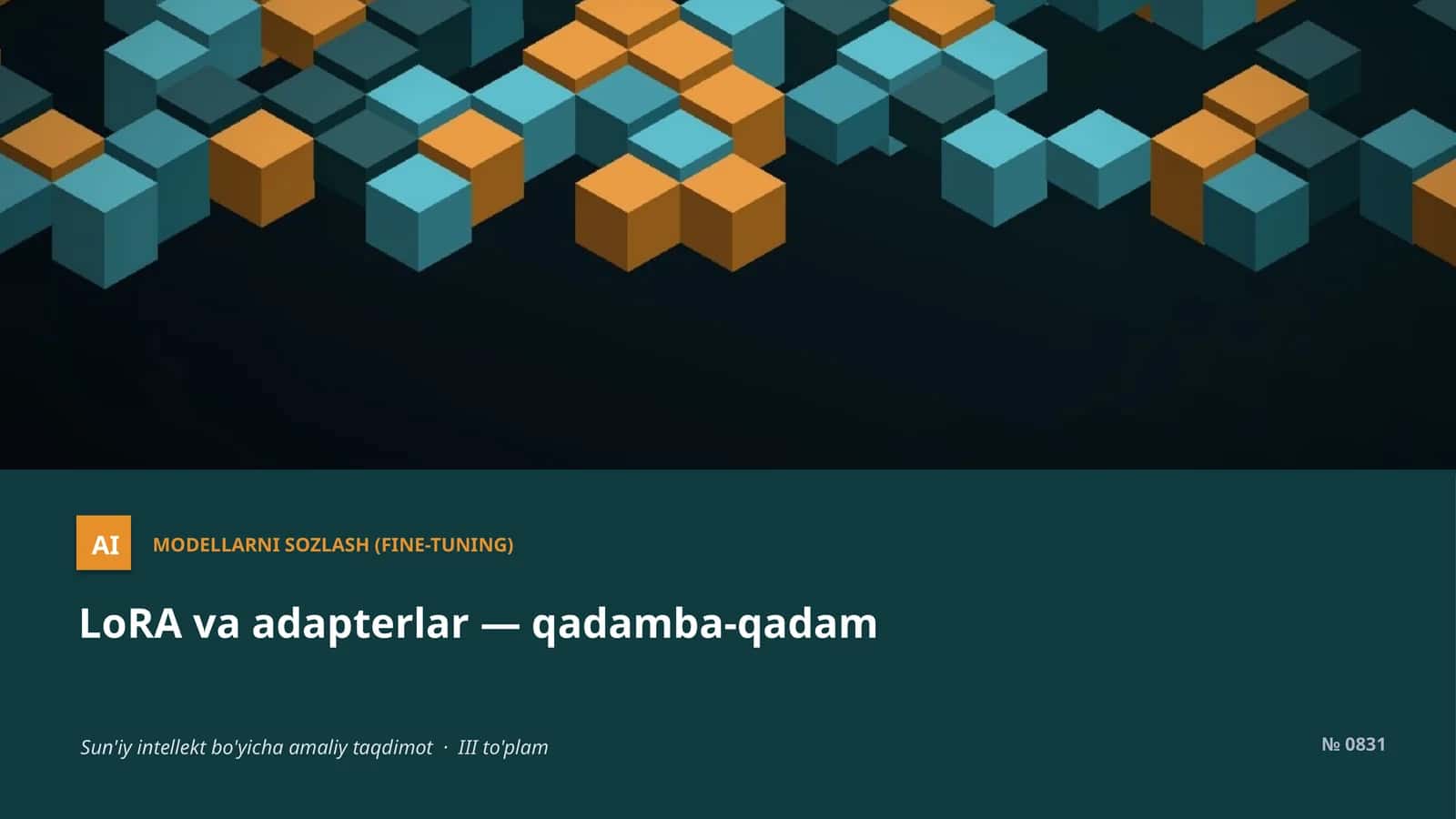 MODELLARNI SOZLASH (FINE-TUNING)