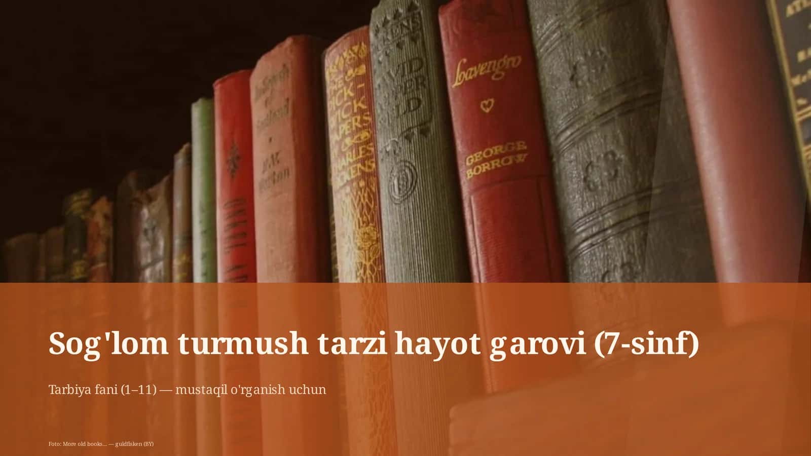 Sog'lom turmush tarzi hayot garovi (7-sinf)