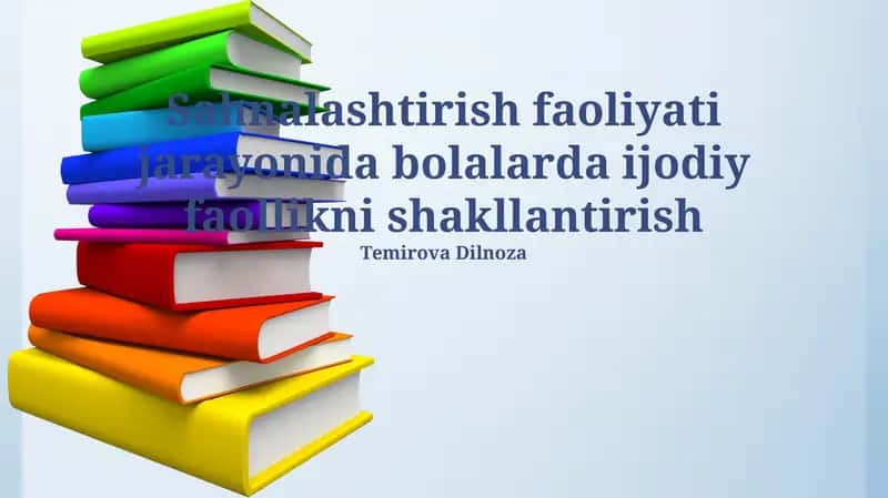 Ijodiy faoliyatni rivojlantirish