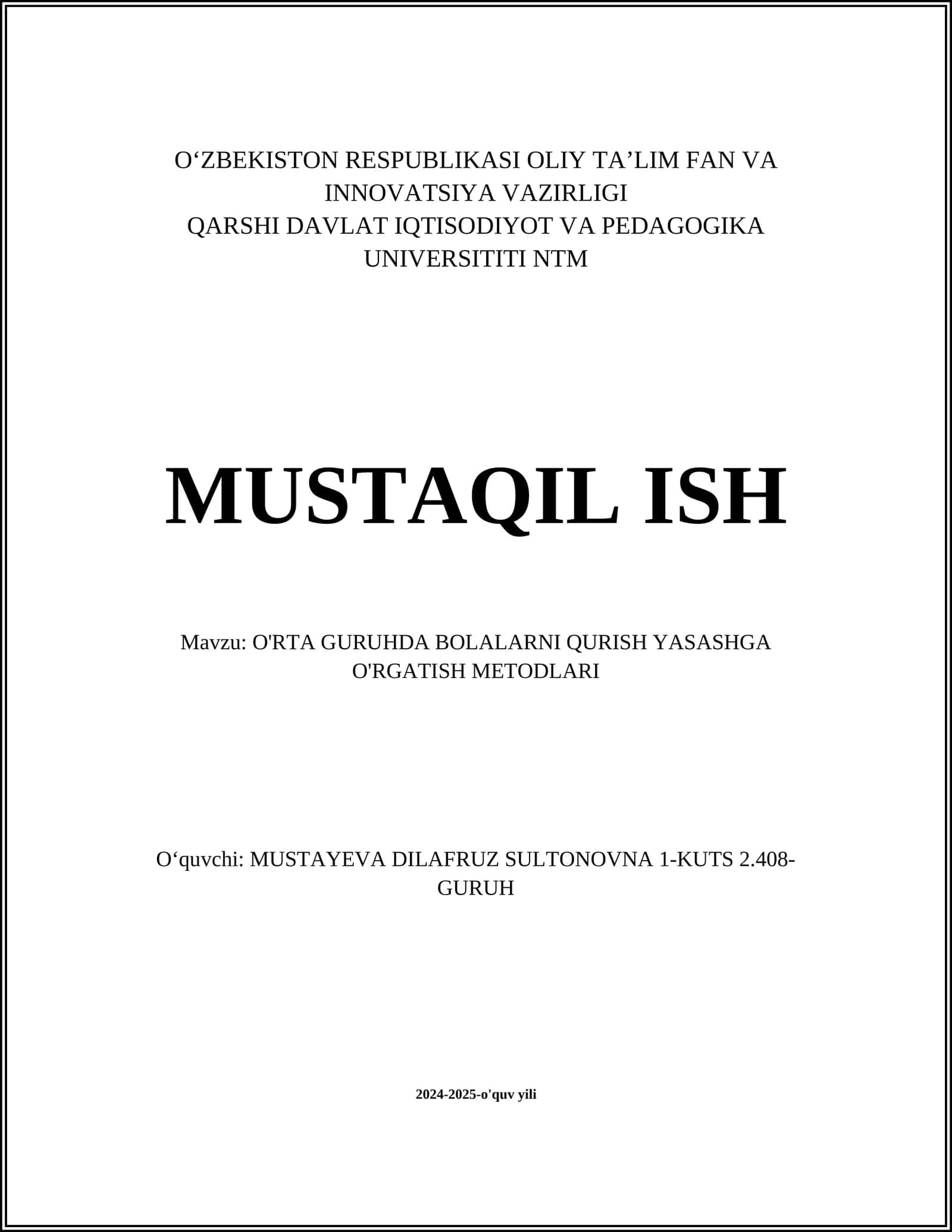 O'RTA GURUHDA BOLALARNI QURISH YASASHGA O'RGATISH METODLARI