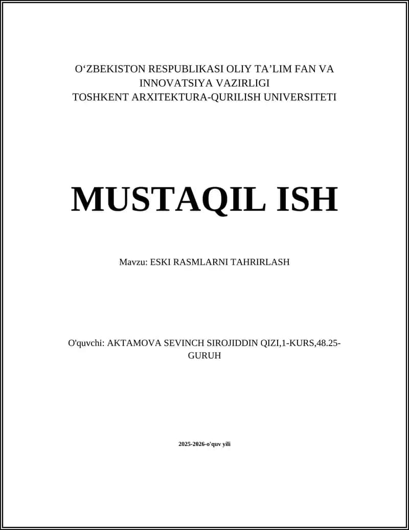 ESKI RASMLARNI TAHRIRLASH