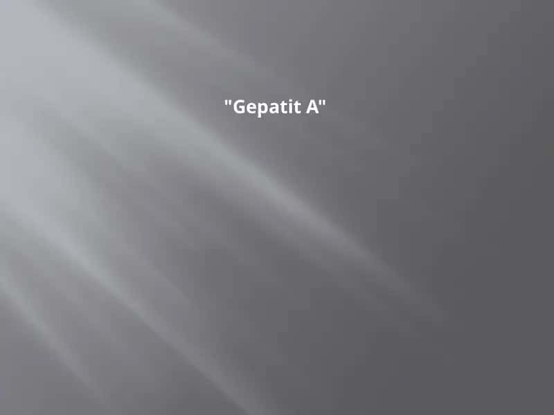 "Gepatit A"