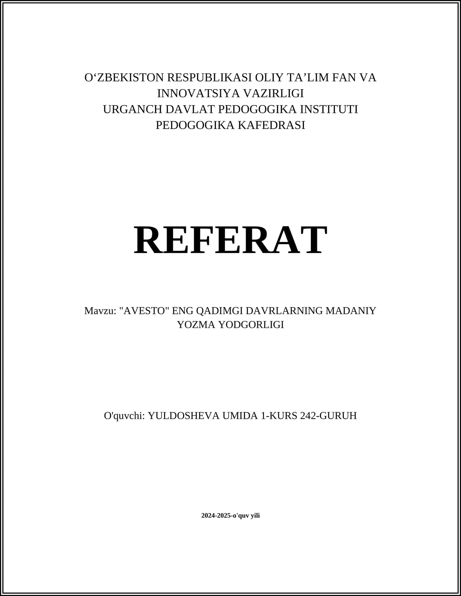 "AVESTO" ENG QADIMGI DAVRLARNING MADANIY YOZMA YODGORLIGI