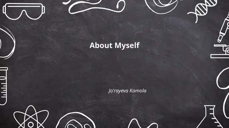 About Myself